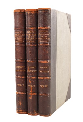 Lot THREE VOLUMES OF THE ENGLISH FURNITURE OF THE EIGHTEENTH CENTURY BY HERBERT CESCINSKY