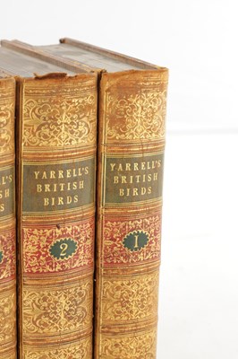 Lot 709 - WILLIAM YARRELL. A HISTORY OF BRITISH BIRDS IN THREE VOLUMES WITH SUPPLEMENT